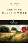 Image for Growing Older and Wiser