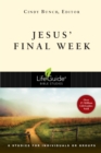 Image for Jesus&#39; Final Week