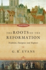 Image for Roots of the Reformation