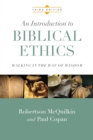 Image for Introduction to Biblical Ethics