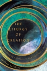 Image for The liturgy of creation: understanding calendars in Old Testament context