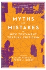Image for Myths and mistakes in New Testament textual criticism