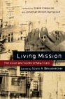 Image for Living mission: the vision and voices of new friars