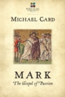 Image for Mark: The Gospel of Passion
