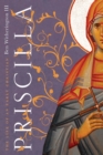 Image for Priscilla: the life of an early Christian