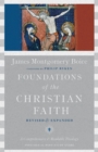 Image for Foundations of the Christian faith: a comprehensive &amp; readable theology