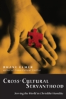 Image for Cross-Cultural Servanthood