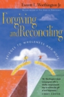 Image for Forgiving and Reconciling