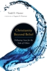 Image for Christianity Beyond Belief