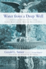 Image for Water from a Deep Well