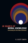 Image for In Search of Moral Knowledge