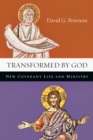 Image for Transformed by God