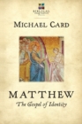 Image for Matthew: The Gospel of Identity : Volume 3