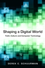 Image for Shaping a Digital World