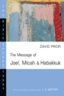 Image for Message of Joel, Micah and Habakkuk