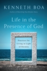 Image for Life in the presence of God: practices for living in light of eternity