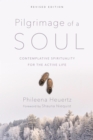 Image for Pilgrimage of a soul: contemplative spirituality for the active life