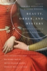 Image for Beauty, order, and mystery: a Christian vision of human sexuality