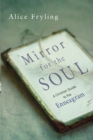 Image for Mirror for the soul: a Christian guide to the Enneagram
