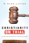 Image for Christianity on Trial