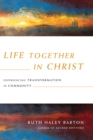 Image for Life Together in Christ