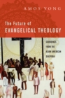 Image for Future of Evangelical Theology