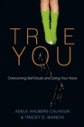 Image for True You