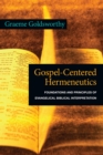 Image for Gospel-Centered Hermeneutics