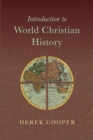 Image for Introduction to world Christian history