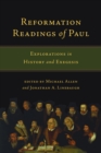Image for Reformation readings of Paul: explorations in history and exegesis