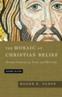 Image for The Mosaic of Christian Belief: Twenty Centuries of Unity &amp; Diversity