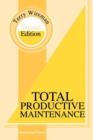 Image for Total Productive Maintenance Second Edition