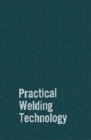 Image for Practical Welding Technology