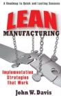 Image for Lean Manufacturing: Implementation Strategies that Work