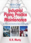 Image for All-in-One Manual of Industrial Piping Practice and Maintenance