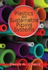 Image for Plastics and Sustainable Piping Systems