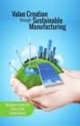 Image for Value Creation through Sustainable Manufacturing