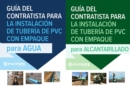Image for Guia del Contratista para Instalacion de Tuberias de PVC con Empaque para Agua/ para Alcantarillado