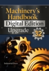 Image for Machinery&#39;s Handbook 32 Digital Edition Upgrade