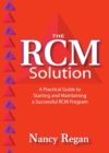 Image for RCM Solution: A Practical Guide to Starting and Maintaining a Successful RCM Program
