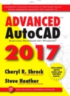 Image for Advanced AutoCAD(R) 2017: Exercise Workbook