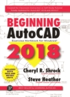 Image for Beginning AutoCAD(R) 2018: Exercise Workbook