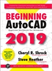 Image for Beginning AutoCAD(R) 2019 Exercise Workbook