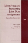 Image for Identifying and Supporting Joint Duty Assignments : Executive Summary
