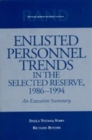 Image for Enlisted Personnel Trends in the Selected Reserve, 1986-1994