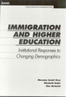 Image for Immigration and Higher Education : Institutional Responses to Changing Demographics