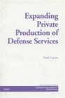 Image for Expanding Private Production of Defense Services