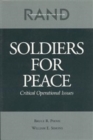 Image for Soldiers for Peace : Critical Operational Issues