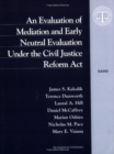 Image for An Evaluation of Mediation and Early Neutral Evaluation Under the Civil Justice Reform Act