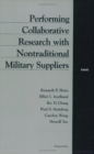 Image for Performing Collaborative Research with Nontraditional Military Suppliers